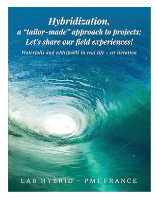 Hybridization, a "tailor-made" approach to projects