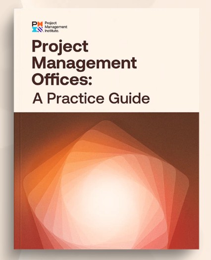 Project Management Offices: A Practice Guide
