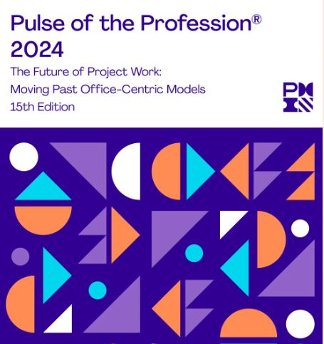 The Future of Project Work (Pulse of the Profession 2024)