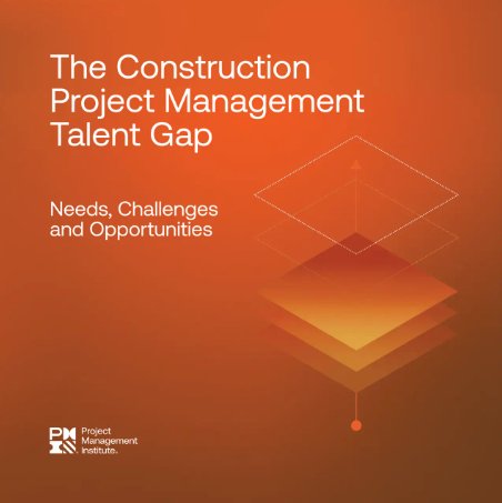 The Construction Project Management (Talent Gap 2026)