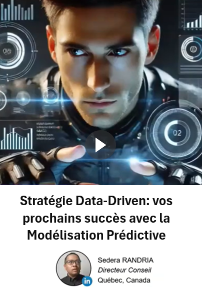 Stratégie Data Driven vos prochains succès avec la Modélisation Prédictive - PIAF 2025