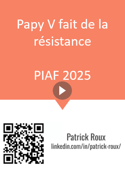 Papy V fait de la résistance - PIAF 2025
