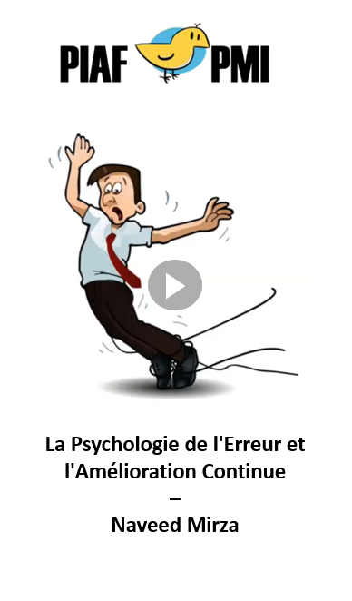 La Psychologie de l'Erreur et l'Amélioration Continue - PIAF 2025