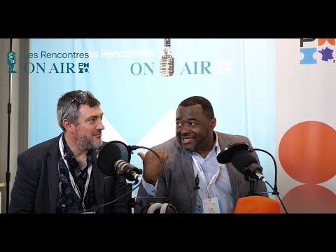 Paulin Kitieu et Sébastien Jacques, PMI France - Les Rencontres ON AIR