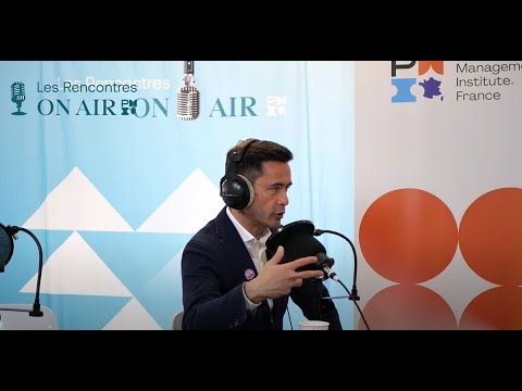 Pierre Le Manh, PMI - Les Rencontres ON AIR