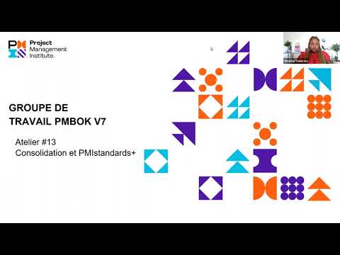 Grp Travail PMBOKV7 - Session #13 - PMI Standard+ & Consolidation