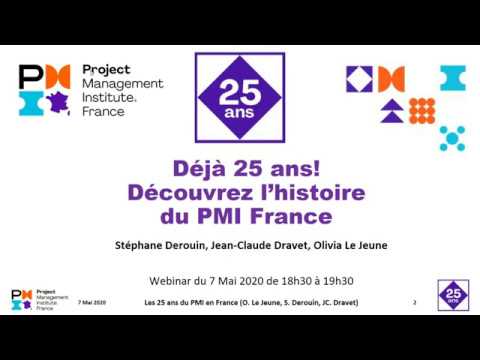 Déjà 25 Ans ! Découvrez l'histoire du PMI France