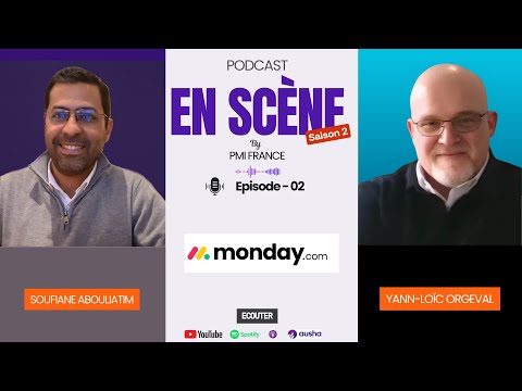 En scène Ep02 S02  - Yann-loïc ORGEVAL (Monday.com)