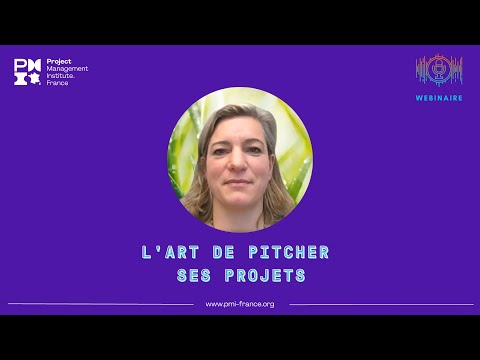 L'art de pitcher ses projets