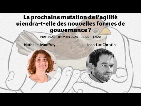 La prochaine mutation de l'Agilité viendra-t-elle des nouvelles formes de gouvernance ?
